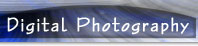 Digital Photography