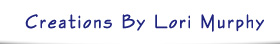 MurphysClay.com - Creations By Lori Murphy